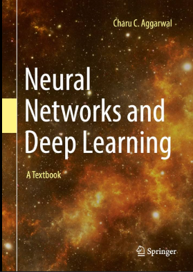 Charu C. Aggarwal (2018). Neural Networks and Deep Learning